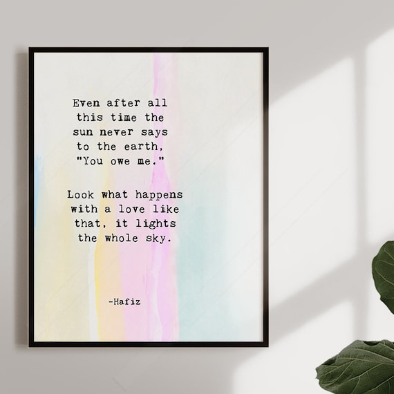 Hafiz Quote Art Print, Inspirational Love Quote