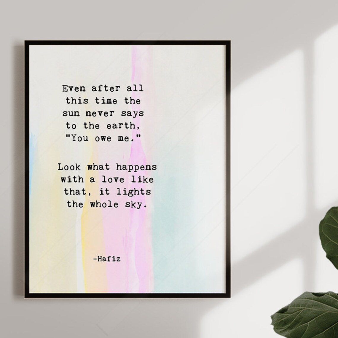 Hafiz Quote Art Print, Inspirational Love Quote