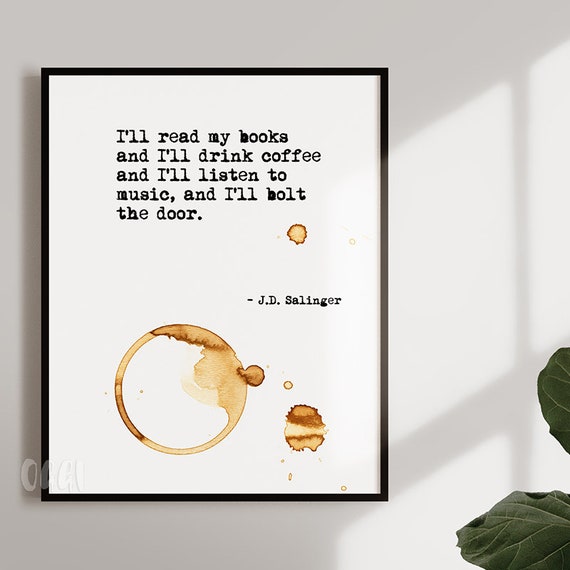 J.D. Salinger Quote Watercolor Art Print, Office Decor