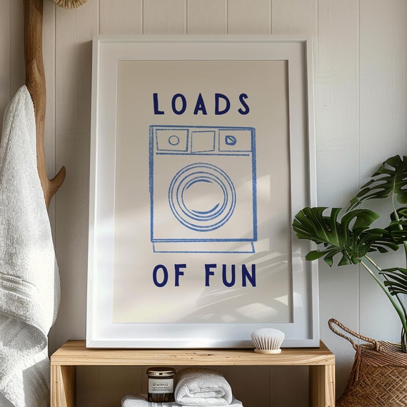 Loads Of Fun Poster Funny Laundry Print Laundry Room Decor Cute Quote Print Minimalist Wall Art Laundromat Poster Black Laundry Room Print