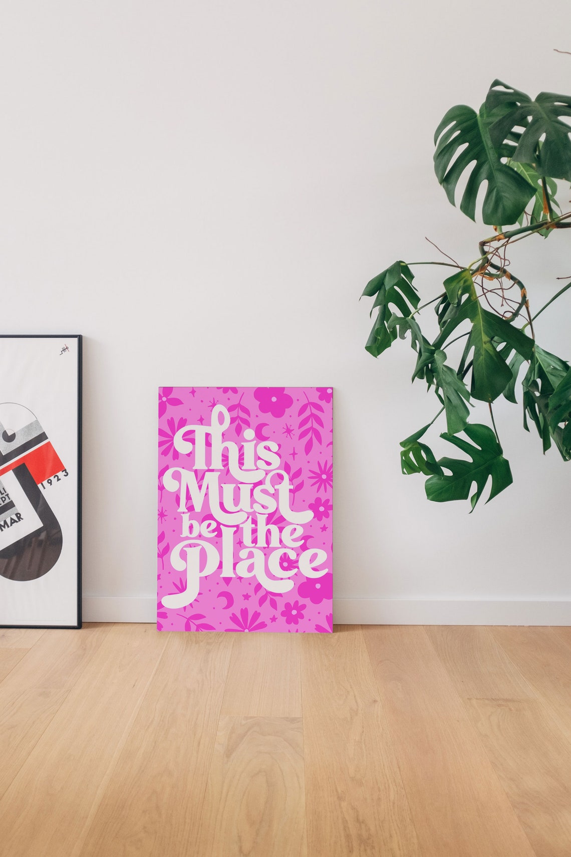 This Must Be The Place Quote Poster On Bright Pink Flower Pattern - Image 8