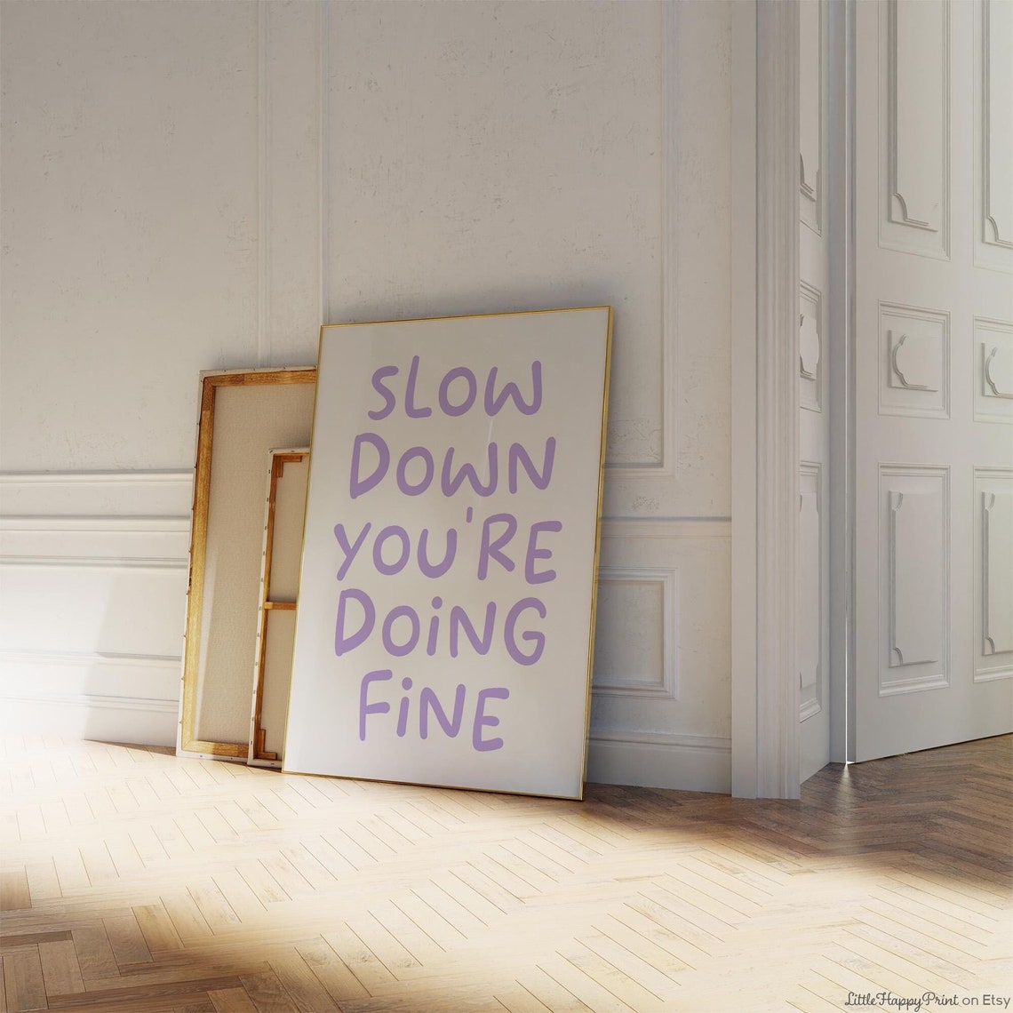 Slow Down Youre Doing Fine Lavender Hand Lettered Calm Poster