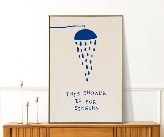 This Shower Is For Singing Print Retro Preppy Bathroom Art Decor Trendy Dorm Wall Cute Poster
