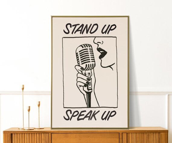 Stand Up Speak Feminist Art Girl Power Equality Poster Empowerment Girly Wall Retro Apartment Decor It Dorm Gift