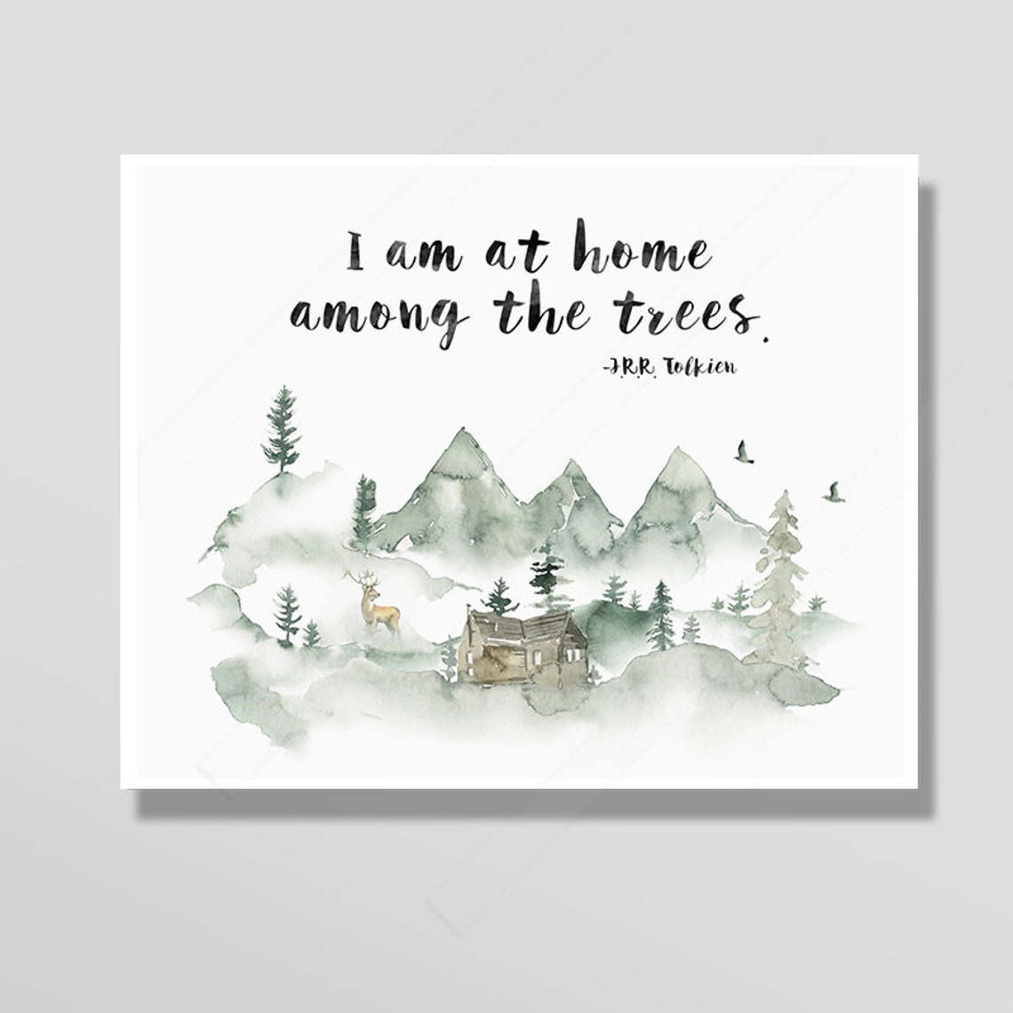 JRR Tolkien I Am At Home Among The Trees Mountain Cabin Watercolor - Image 3