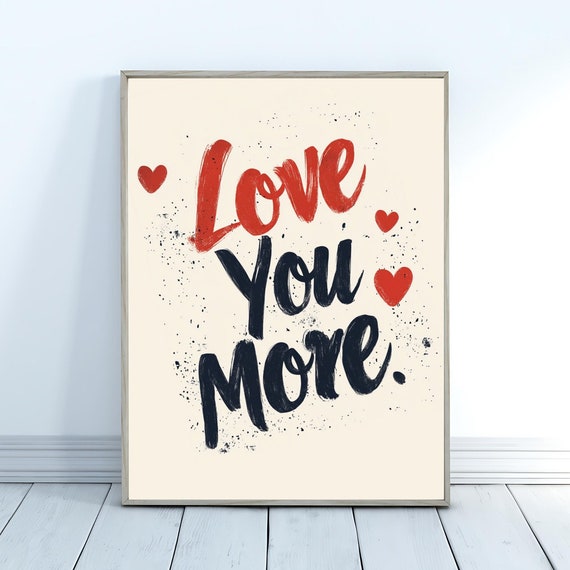 Aesthetic Wall Art Print Love You More Typography Decor Cute Retro Bedroom Dorm Room Decor B Black Red Art