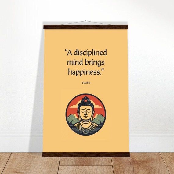 Buddha Poster With Magnetic Wooden Hanger Minimalist Zen Inspirational Wall Art A Disciplined Mind Brings Happiness Goldenrod