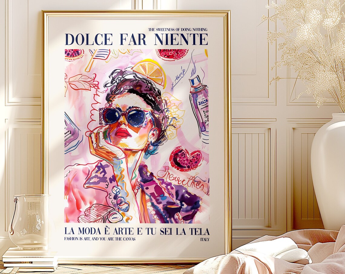 Dolce Far Niente Fashion Is Art Pink Watercolor Woman Poster