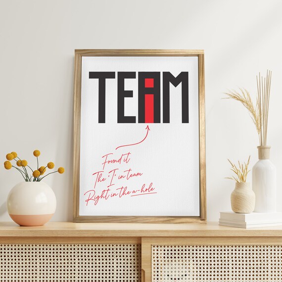 The I In Team Funny Adult Humor Wall Decor Farmhouse Framed Signs Dorm Bedroom Wall Hangings Office Signs