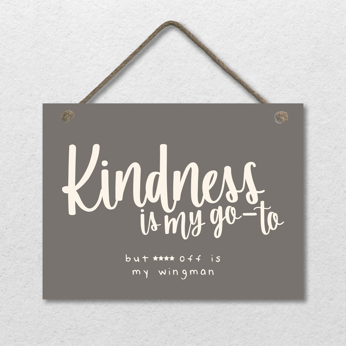 Kindness Is My Go-To, Farmhouse Humor Art Print - Image 2