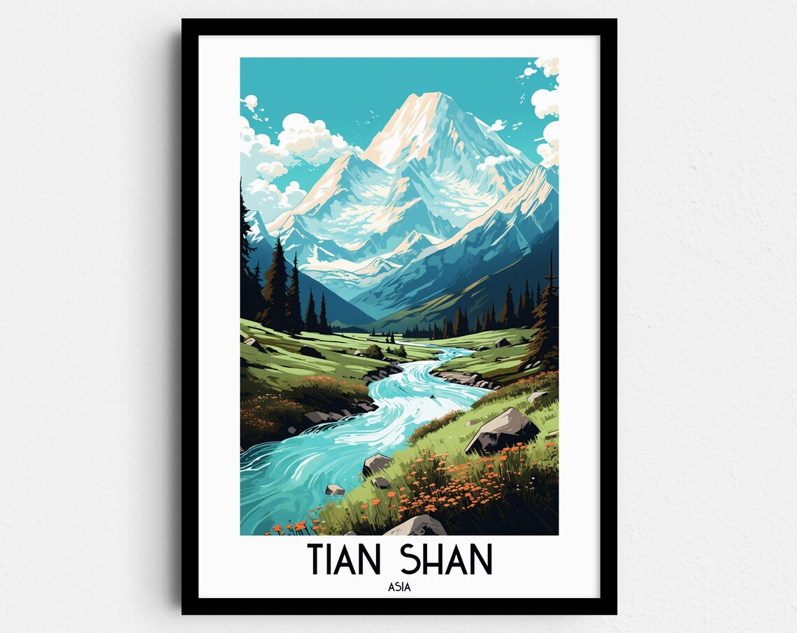 Tian Shan Asia Snow Capped Peaks Over Mountain River Travel Poster