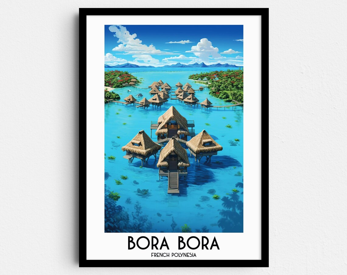 Bora Bora Travel Poster, French Polynesia Art