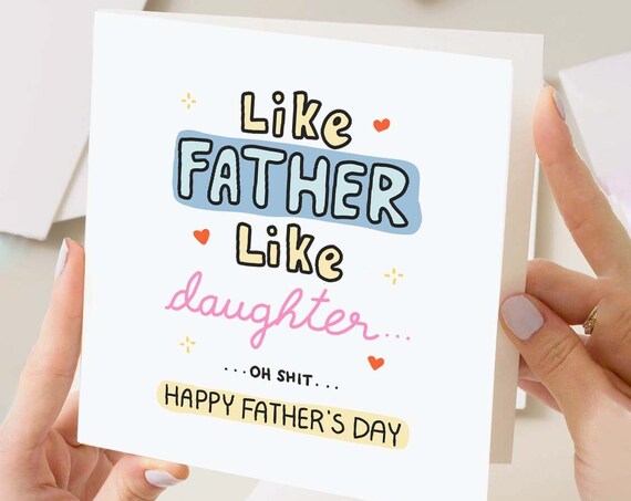Funny Fathers Day Card Like Father Like Daughter Oh Shit Card From Daughter To Dad British Humor Card Hand Drawn Personalised Card