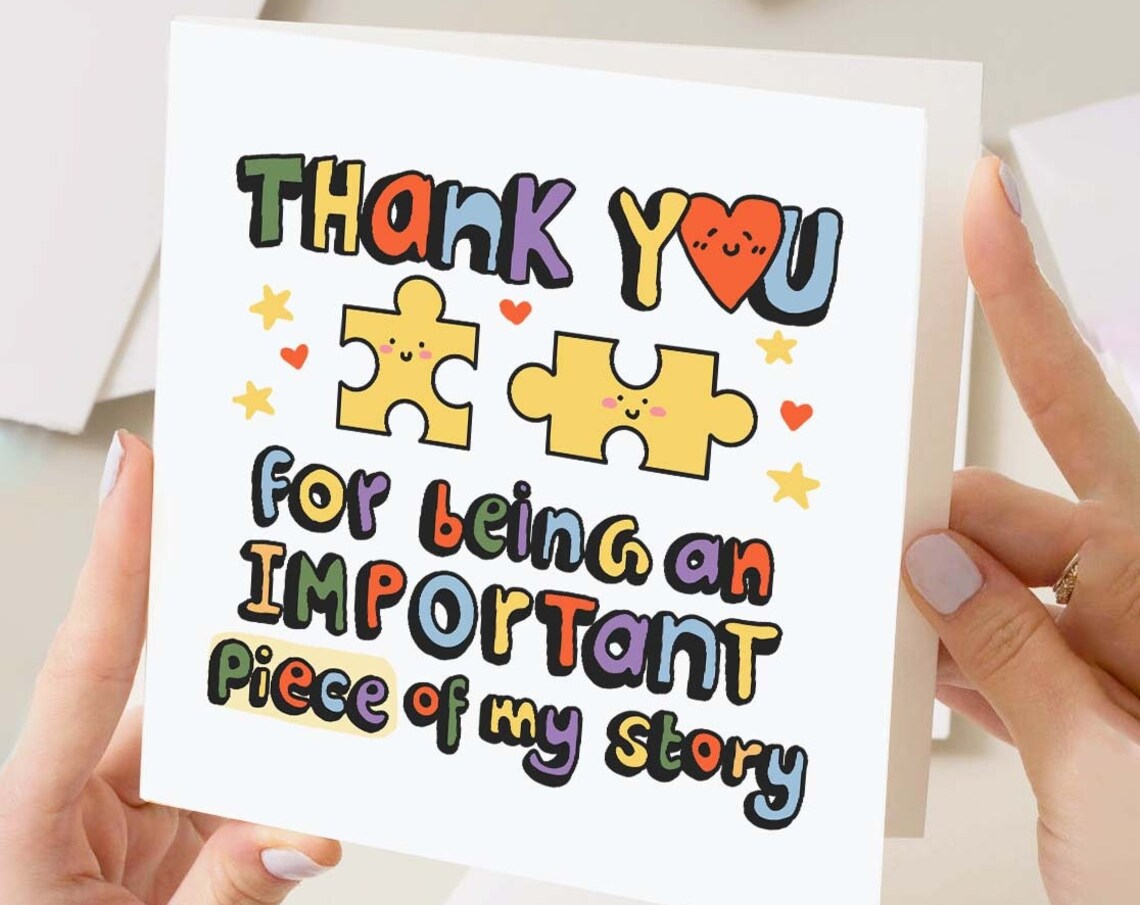 Thank You For Being An Important Piece Of My Story Puzzle Piece Card - Image 3
