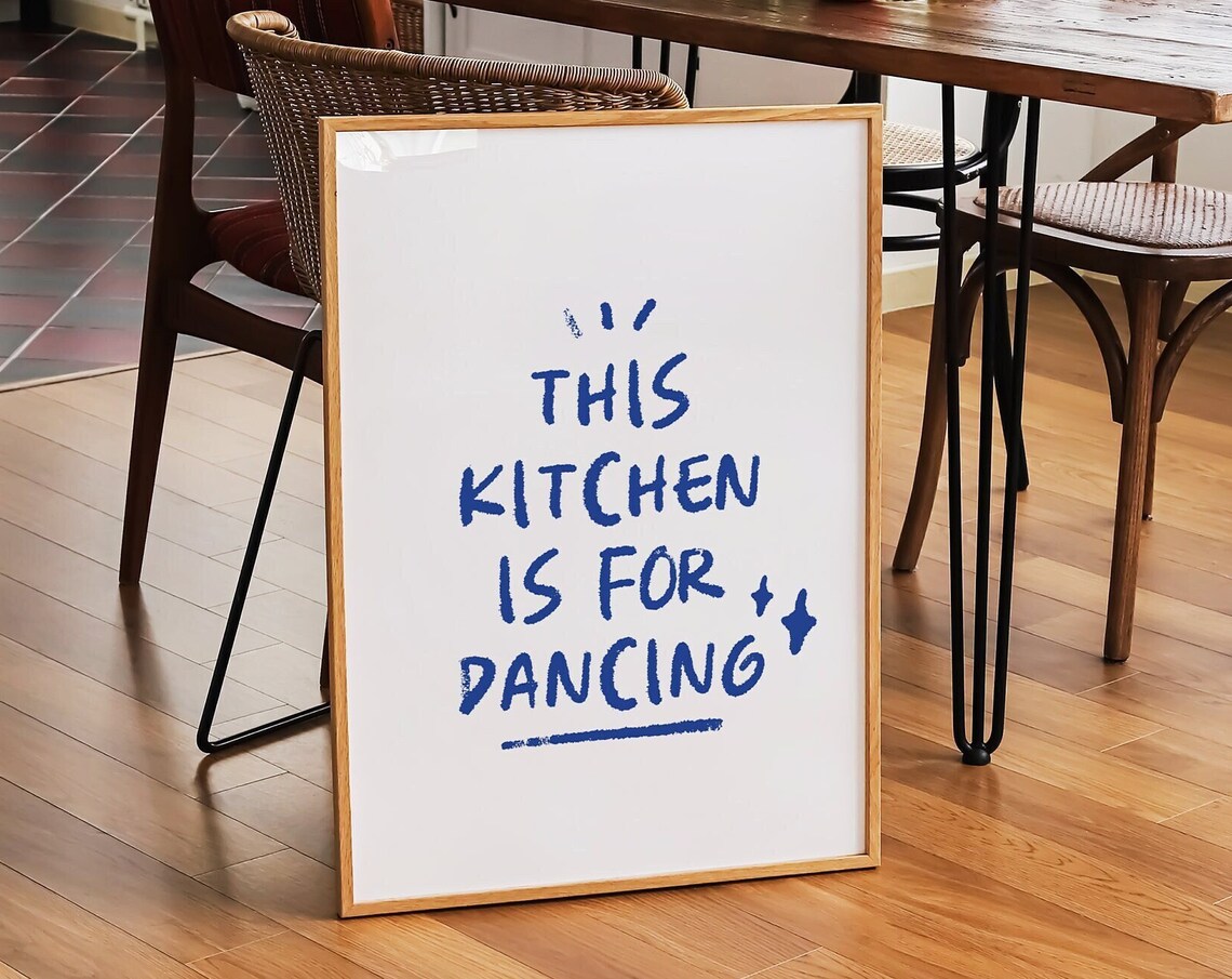 This Kitchen Is for Dancing Navy Blue Hand Lettered Quote Poster - Image 2