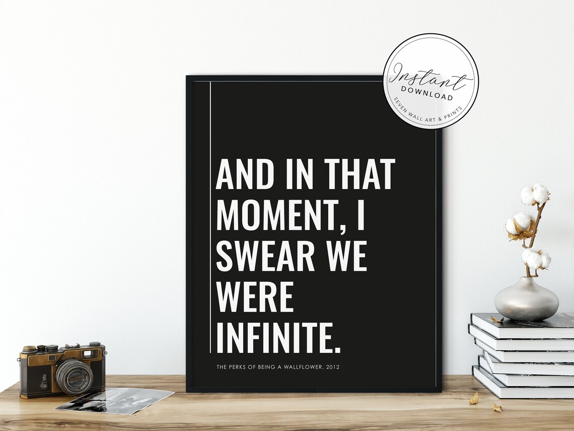 The Perks Of Being A Wallflower Love Quote Poster - Image 4