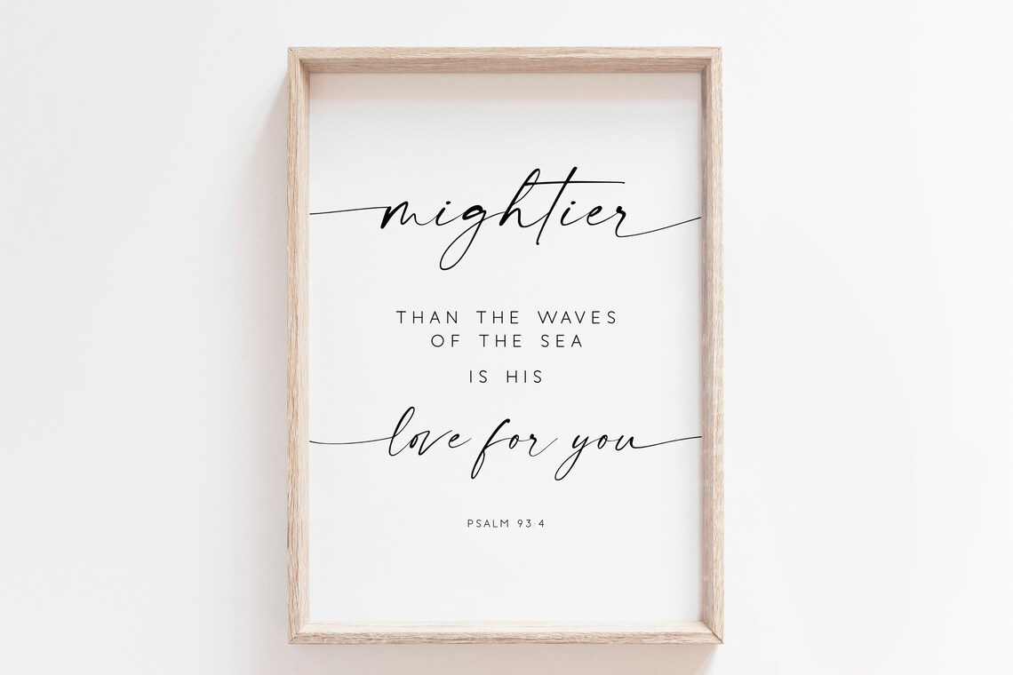 Psalm 93:4 Bible Verse Art Print, Christian Wall Art
