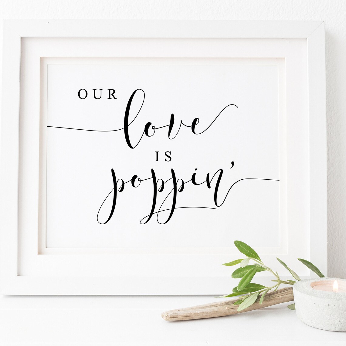 Our Love Is Poppin Popcorn Bar Sign Art Print