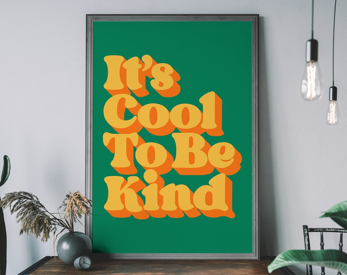 Its To Be Kind Typography Nursery Art Print