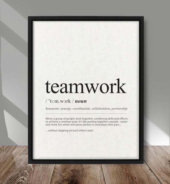 Teamwork Definition Motivational Office Typography Quote Poster
