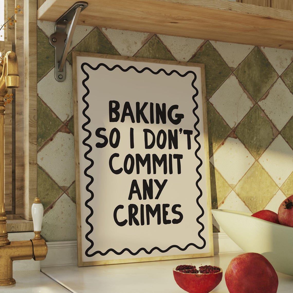 Baking So I Do Not Commit Any Crimes Funny Kitchen Quote Poster