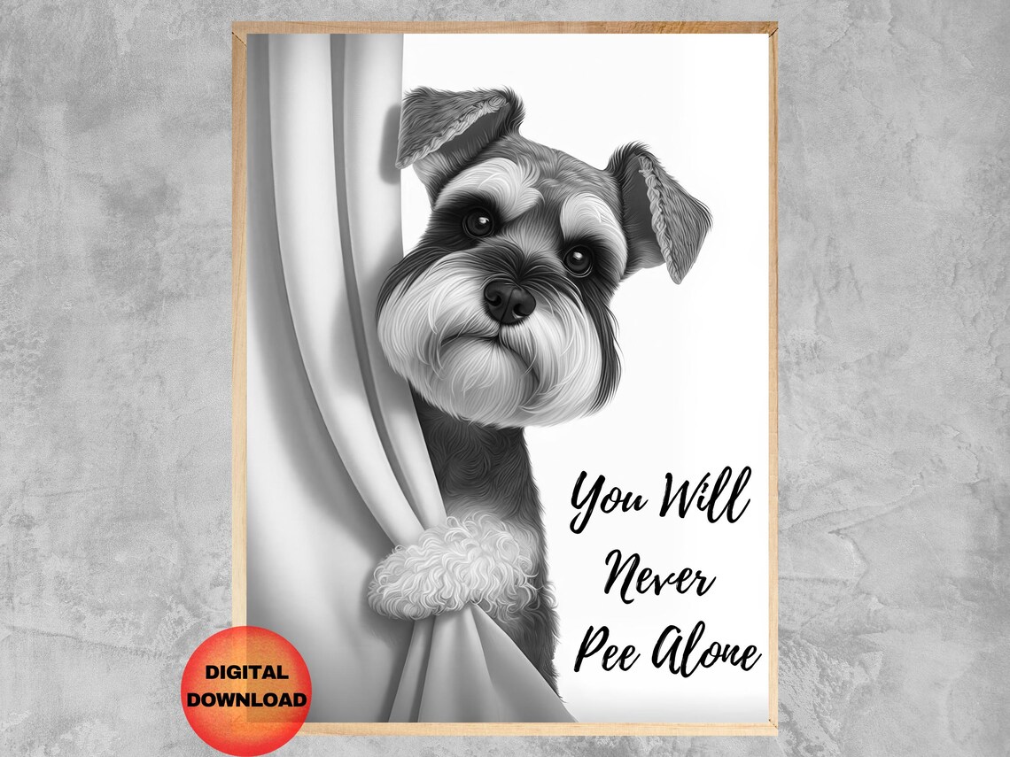 Schnauzer Bathroom Wall Art, Funny Dog Poster