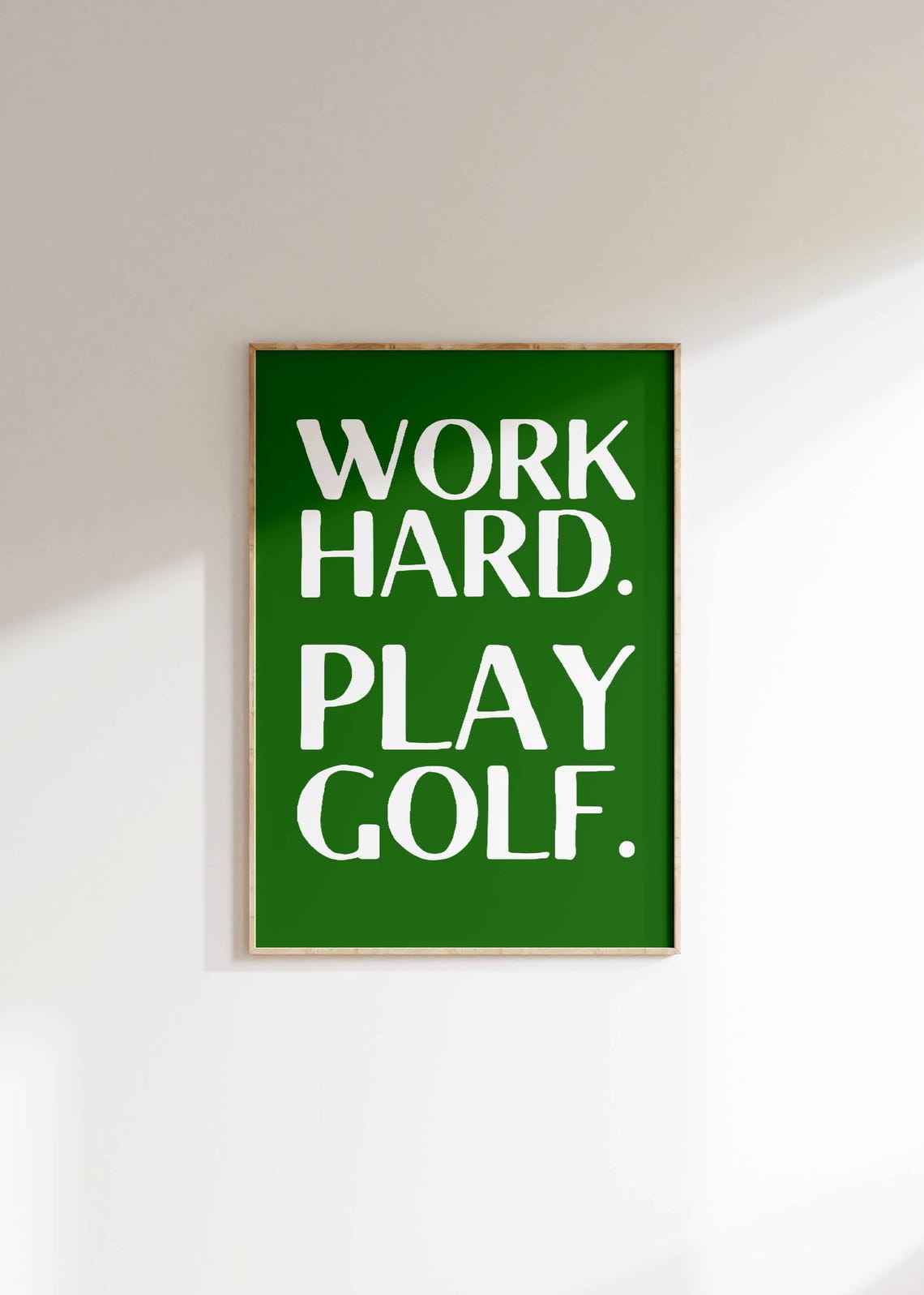 Work Hard Play Golf Bold Green Typography Quote Poster For Home Decor - Image 3