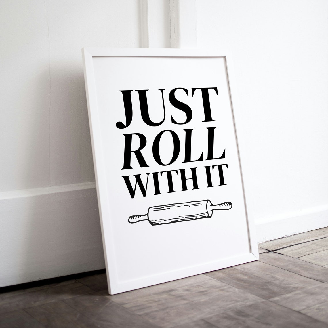 Just Roll With It Rolling Pin Funny Baking Kitchen Quote Wall Poster