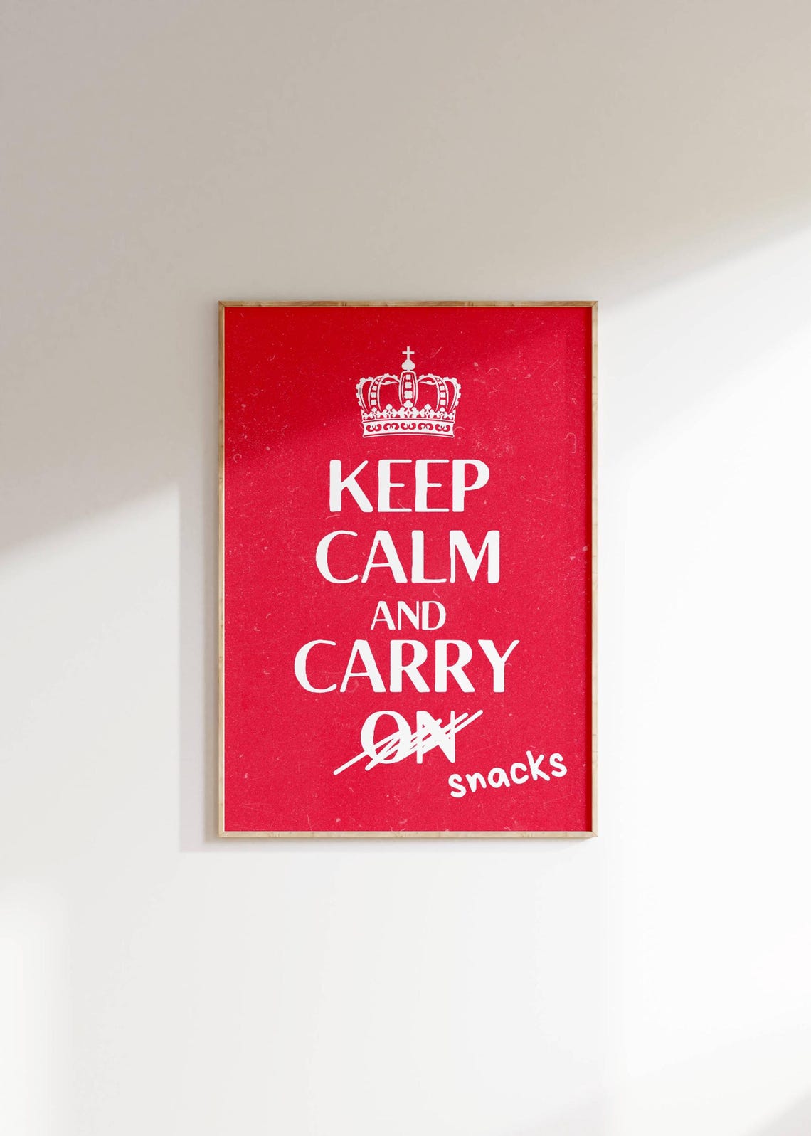 Keep Calm And Carry On Snacks Funny Red Crown Kitchen Poster