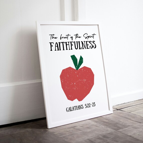 Fruit of the Spirit Faithfulness Red Apple Bible Verse Decor Poster