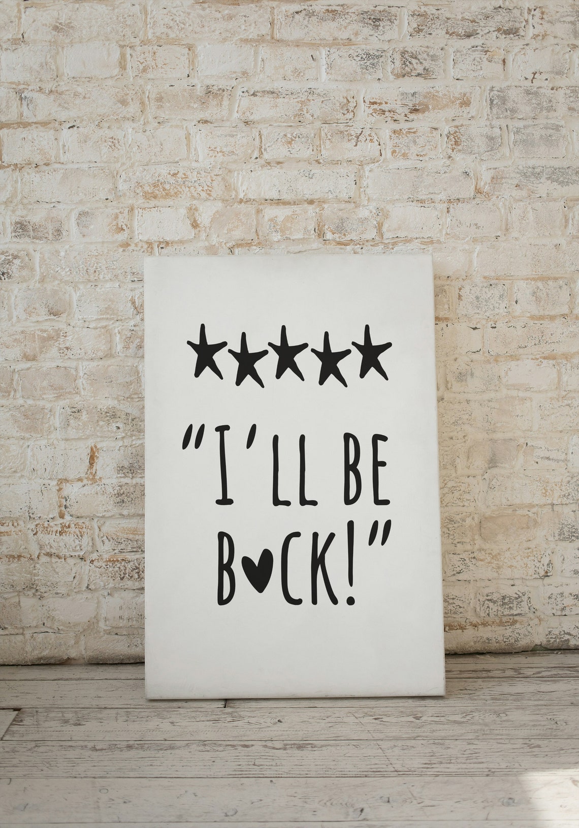 I Will Be Back Heart Quote Five Star Black White Pop Culture Poster - Image 2