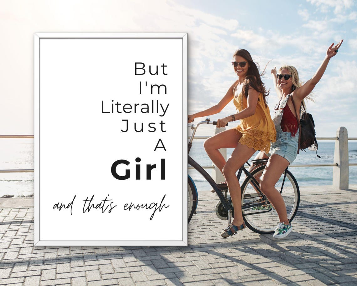But Im Literally Just A Girl Quote Poster Minimalist Black Text Decor - Image 2