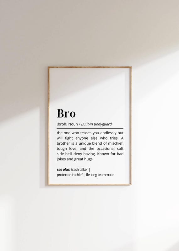 Bro Definition Wall Art Personalized Gift Poster Gift For Brothers Humorous Minimalist Typography Art Decor Family Prints