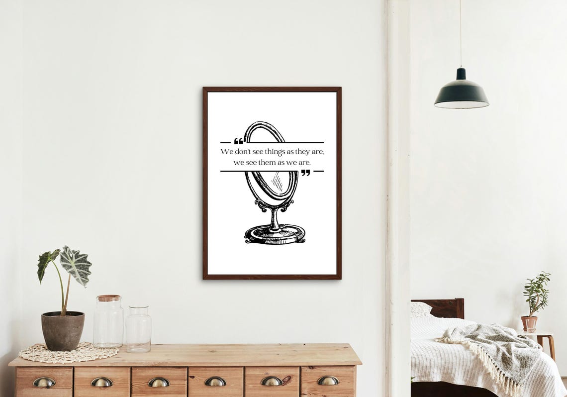 Perspective Mirror Quote Poster We See Things As We Are Wall Decor - Image 2