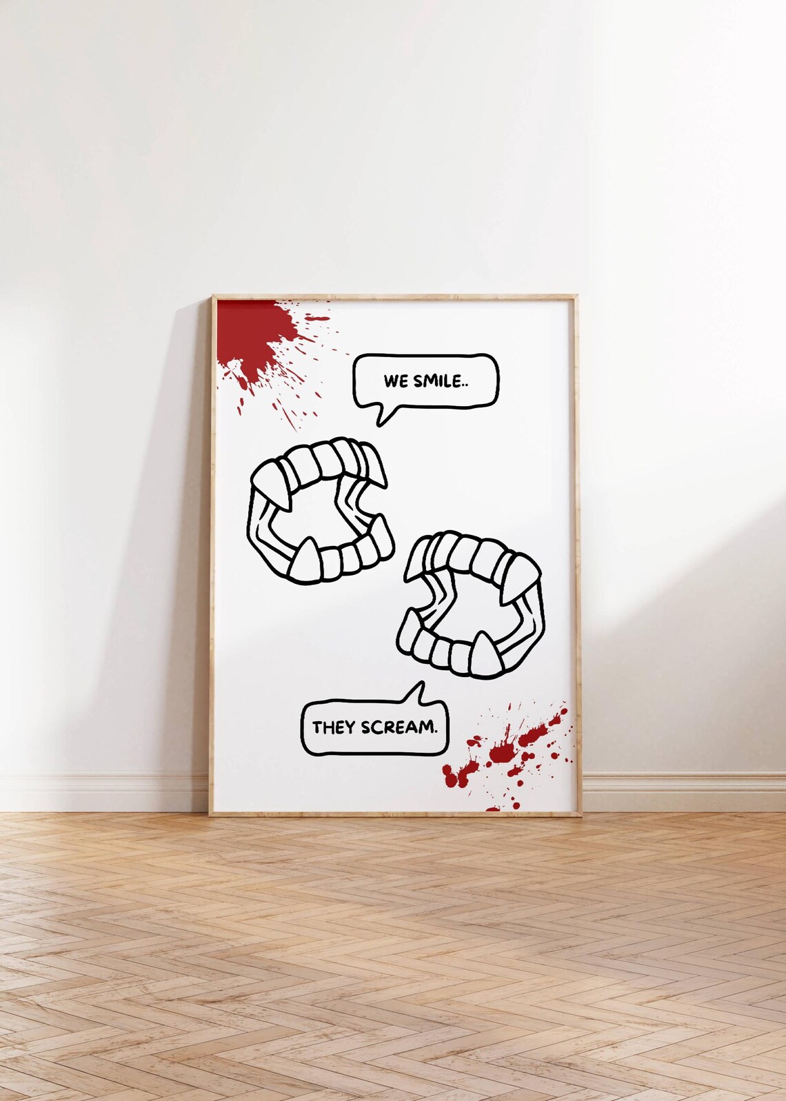 Vampire Fangs We Smile They Scream Halloween Poster Blood Splatter Decor - Image 3