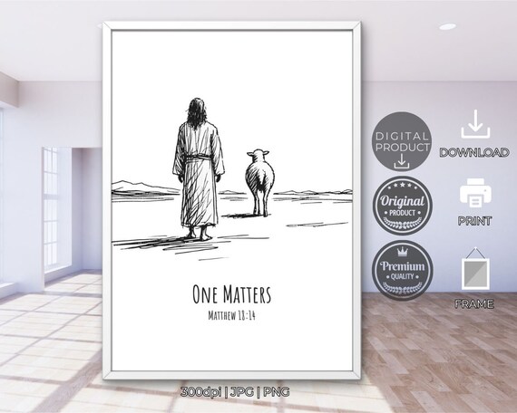 One Matters Matthew 1814 Psalm Christ Art Good Shepherd Religious Gifts Inspirational Verses Bible Religious Poster Jesus Poster Prints