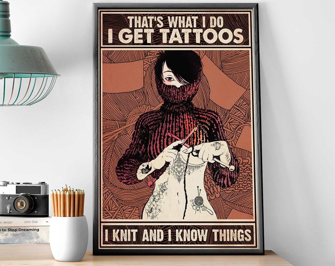 Knitting Tattoo Girl, Vintage Quote Poster Print