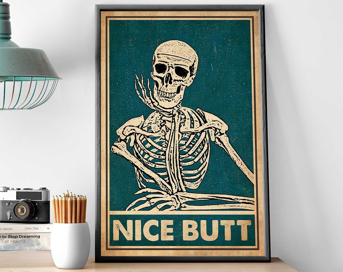 Funny Skeleton Bathroom Art Skeleton Nice Butt Poster Skeleton Funny Bathroom Print Restroom Decoration Funny Bathroom Decor
