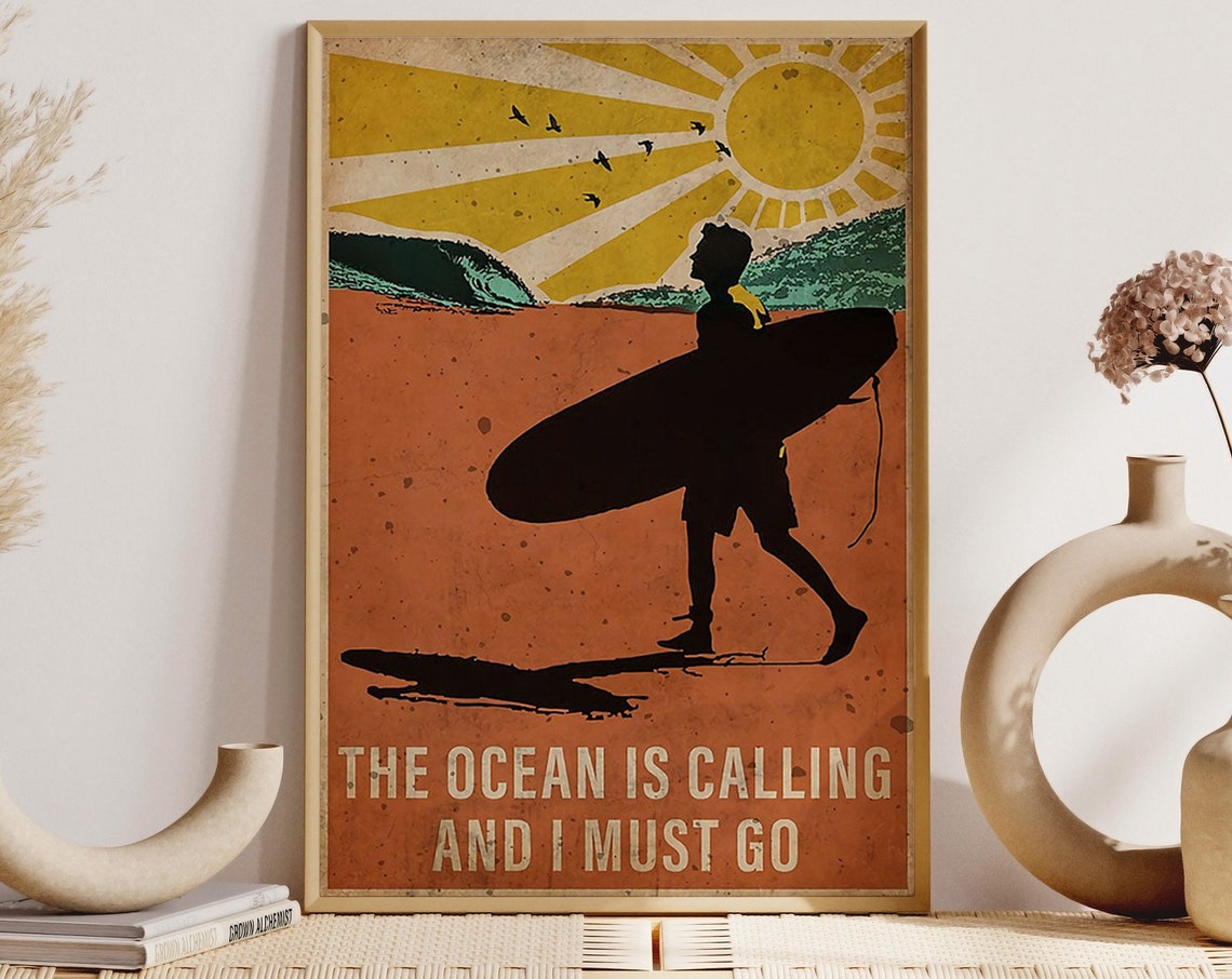 The Ocean Is Calling And I Must Go Retro Surfer Sunset Poster