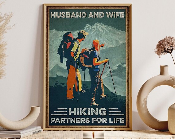 Couple Hiking Mountain Print Husband And Wife Hiking Partner For Life Poster Gifts For Hiker Hiker Wall Hanging Forest Hiking Lover Idea
