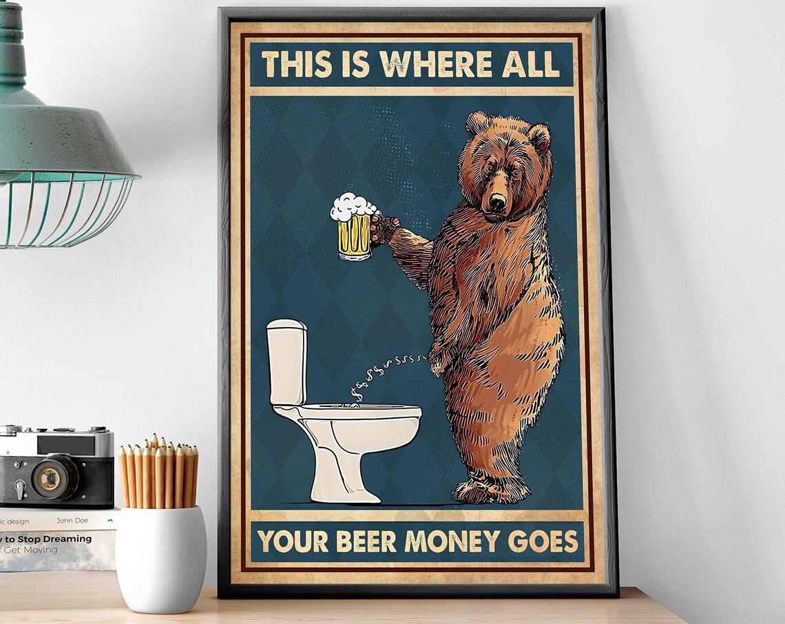Bear Drink Beer Bathroom Print, Humorous Decor