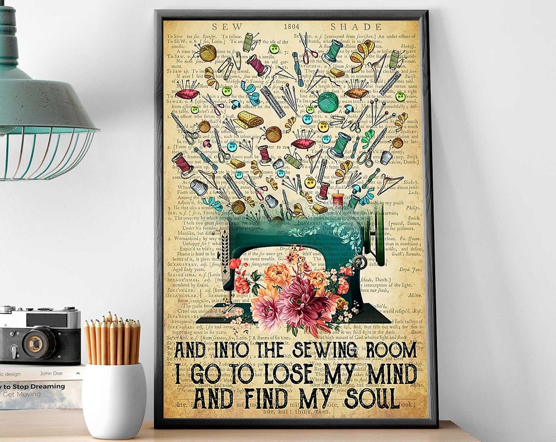 And Into The Sewing Room I Go Floral Machine Craft Poster Artwork