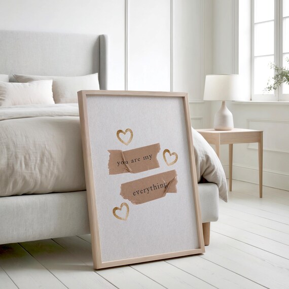 You Are My Everything Gold Hearts Tape Poster Minimal Romantic Decor