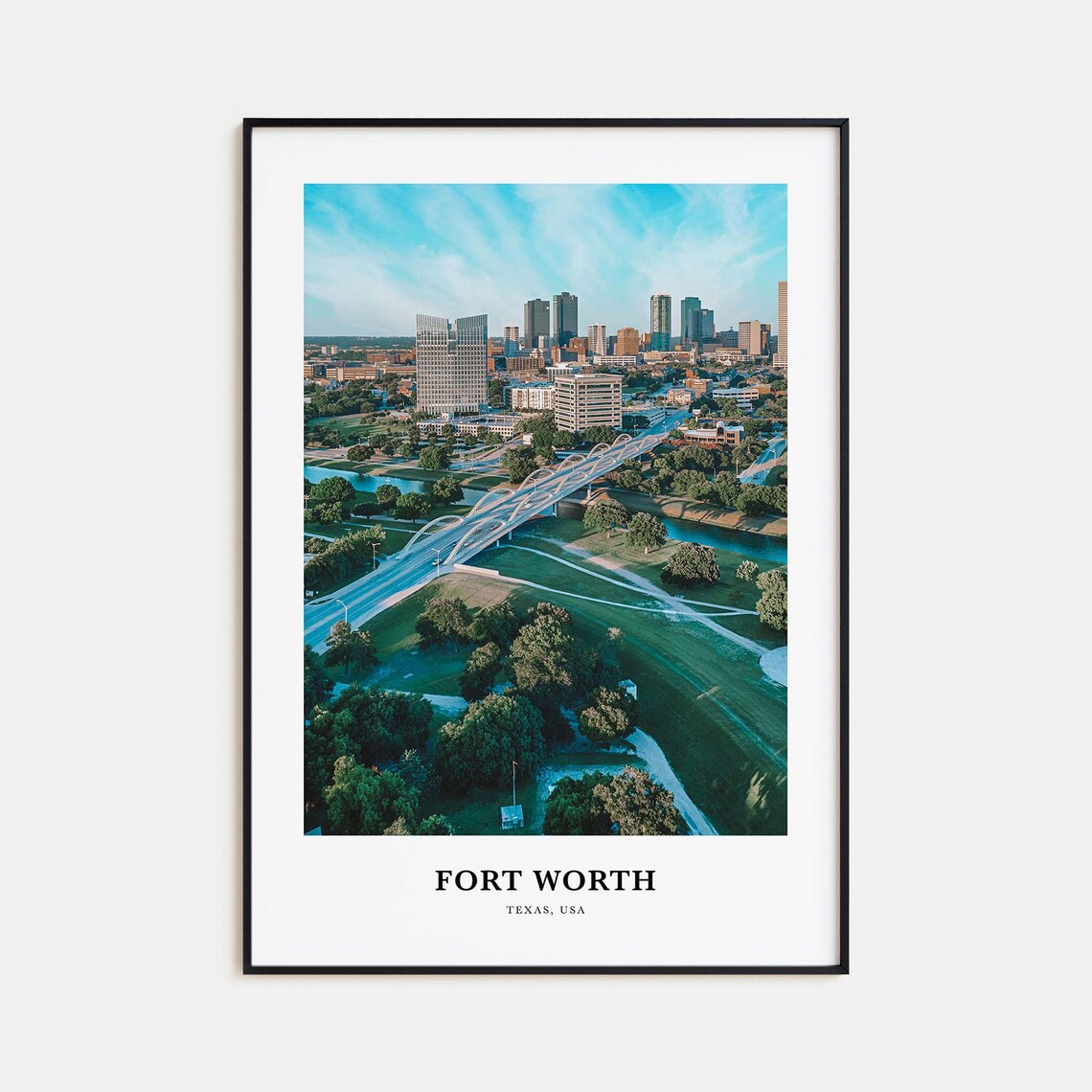 Fort Worth Texas Aerial Skyline River Bridge Parkland Travel Poster