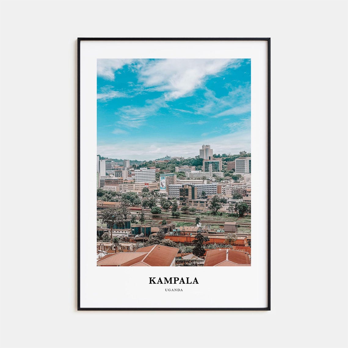 Kampala Uganda City Panorama Rooftops Skyline Vibrant Travel Poster