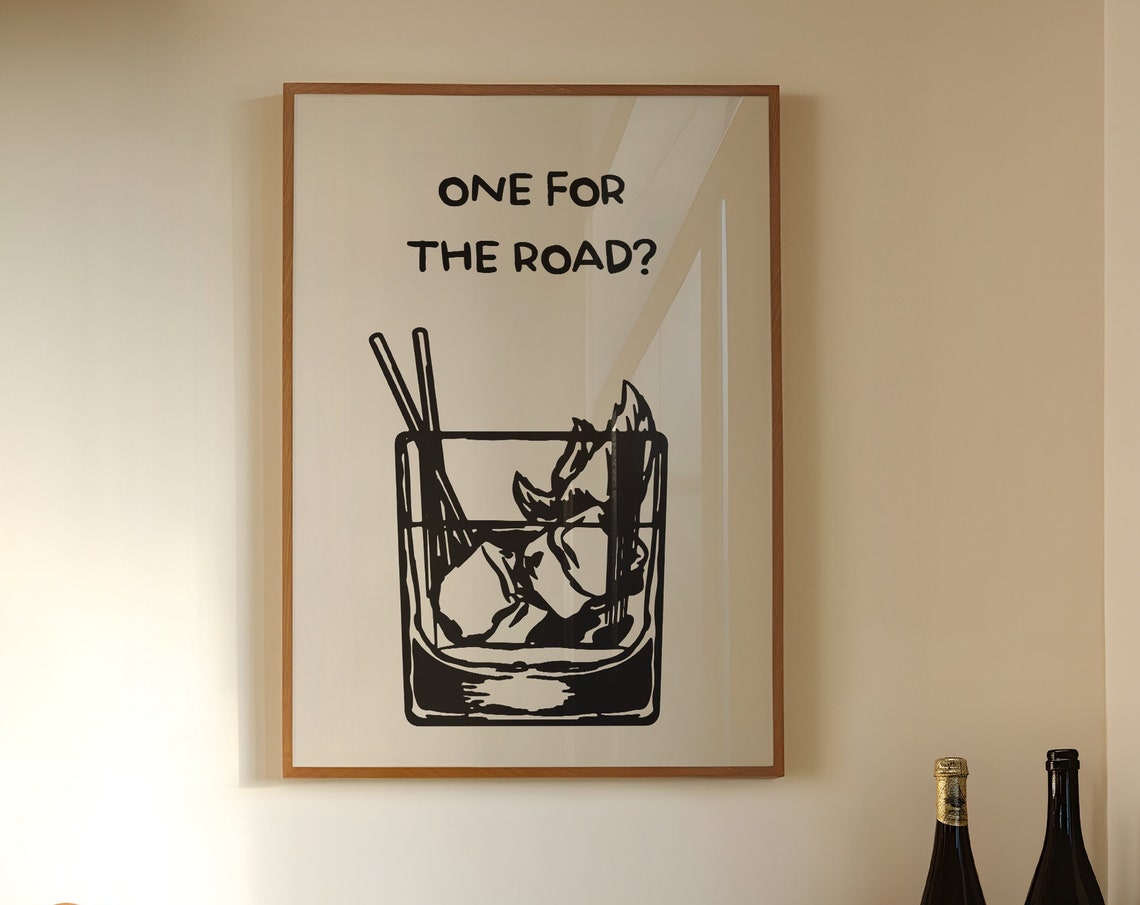 One For The Road Cocktail Glass Minimalist Black Bar Cart Art Poster