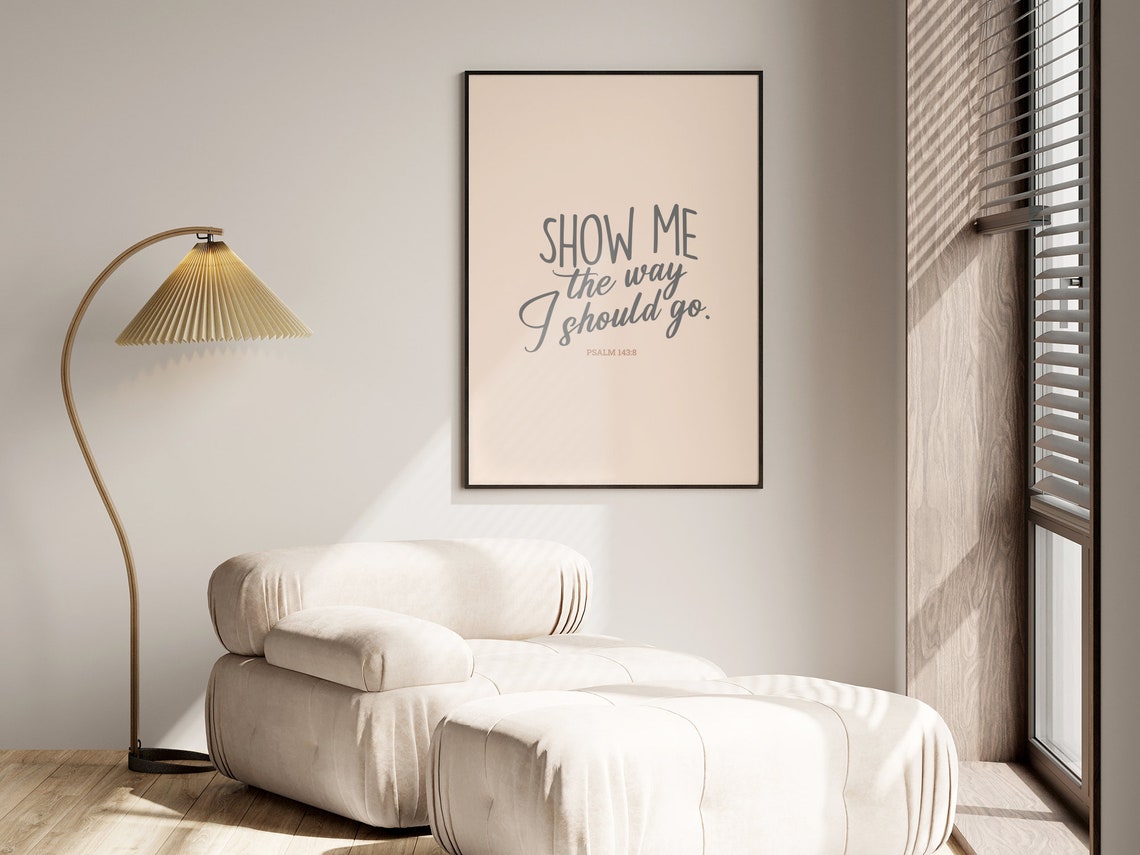 Psalm 1438 Show Me The Way I Should Go Peach Hand Lettered Poster - Image 2