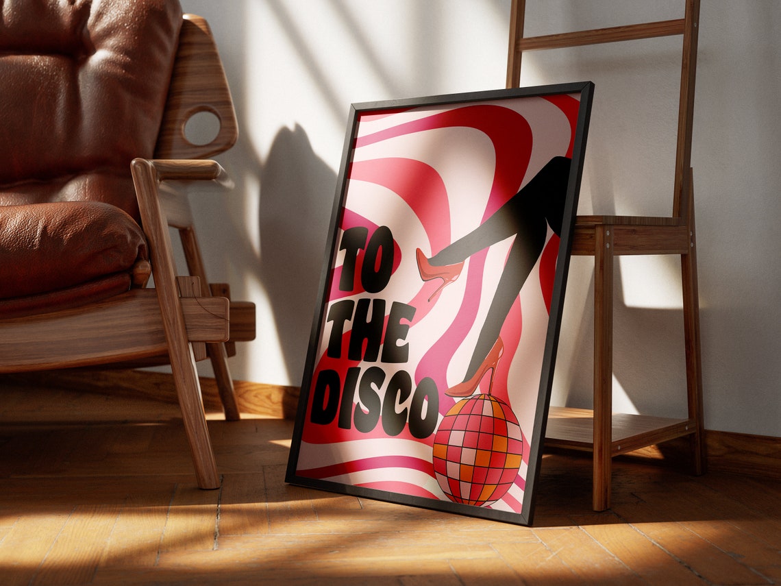To the Disco Funky Retro Heels Disco Ball Party Quote Poster - Image 3