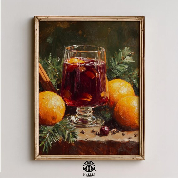 Mulled Wine With Oranges Cinnamon and Spices Cozy Holiday Poster