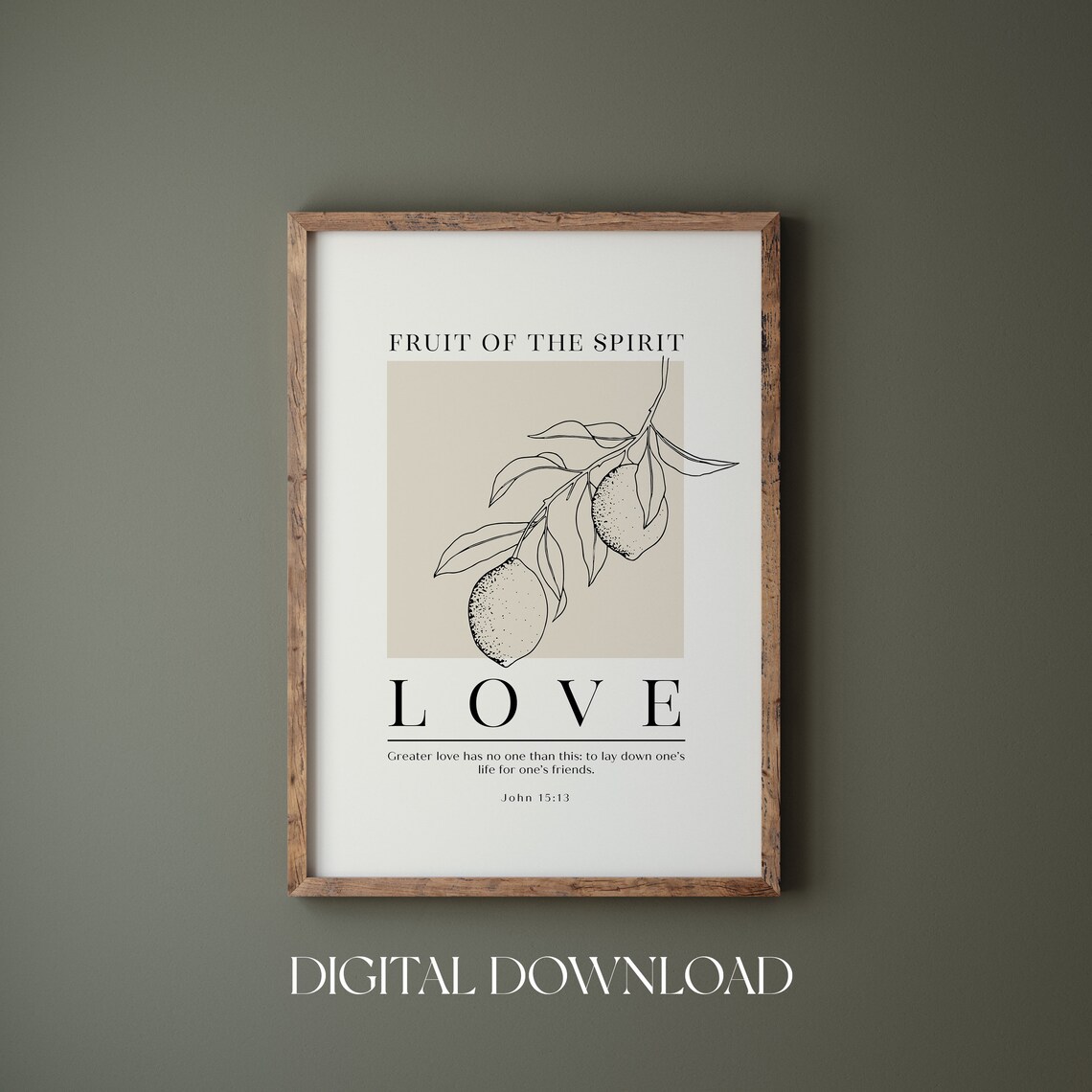 Fruit of the Spirit Love John 15:13 Botanical Citrus Scripture Poster